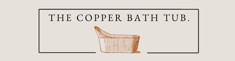 The Copper Bath Tub
